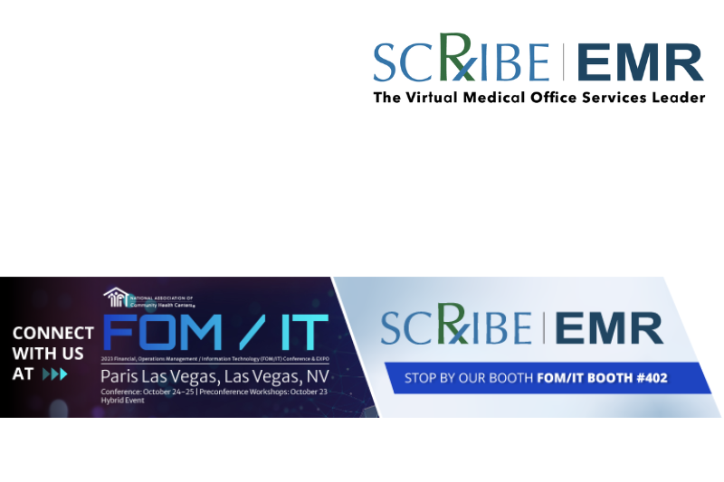 scribeemr Introduces virtual medical office services at fomit conference in las vegas